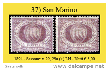 San-Marino-0037 - 1894-Sassone: N.29, 29a (+) LH,  Privi Di Difetti Occulti. - Ungebraucht