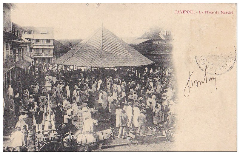 GUYANE  CAYENNE En 1900  Photo Hilaire  Place Du Marché Animée - Cayenne