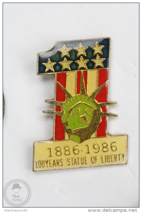 New York Statue Of Liberty 100 Years Anniversary - 1886 - 1986  -  Pin Badge #PLS - Ciudades