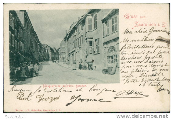 67 SARRE UNION / Hauptstrasse Aufwärts Gesehen / - Sarre-Union