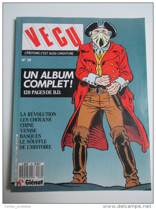 Revue BD  :  VECU N° 30  /   4 Trimestre 1987 -  Révolution - Chine - Venise - Basques -  Astrain - Harriet      ..... - Vécu