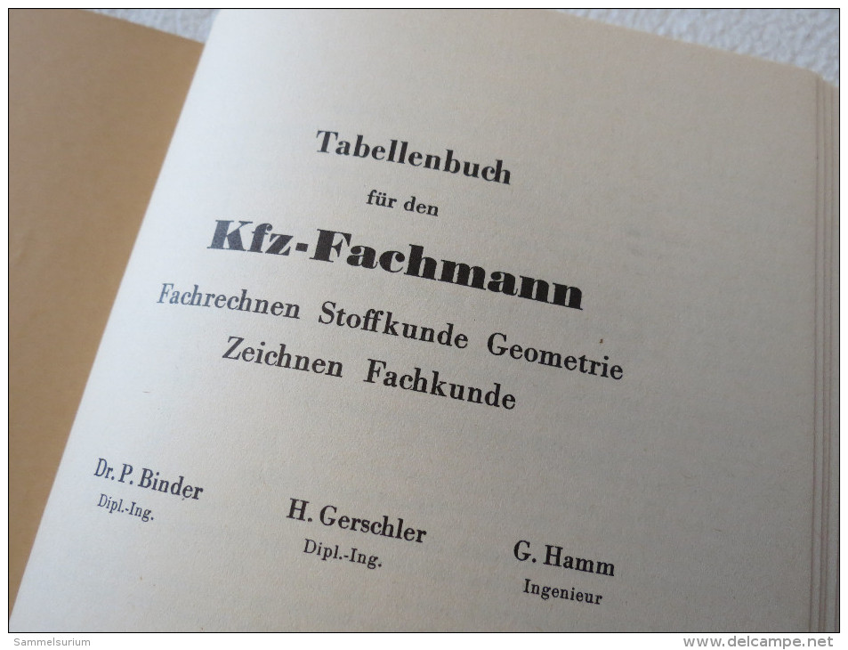 Binder/Gerschler/Hamm "Tabellenbuch Für Den KFZ-Fachmann" Von 1959 - Técnico