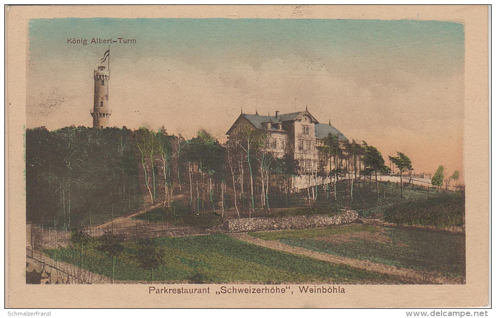 AK Weinböhla Schweizerhöhe Gasthof König Albert Turm Bei Radebeul Coswig Niederau Meissen Moritzburg Priestewitz Dresden - Weinböhla