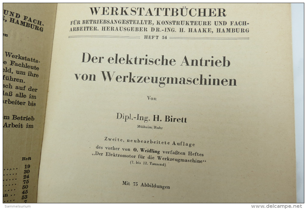 O.Weidling "Der Elektromotor Für Die Werkzeugmaschine" Nr. 54 Der Werkstattbücher, Von 1935 - Technique