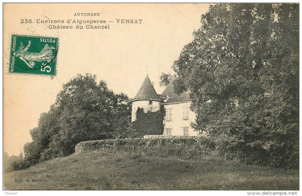 VENSAT CHATEAU DU CHANCEL - Autres & Non Classés