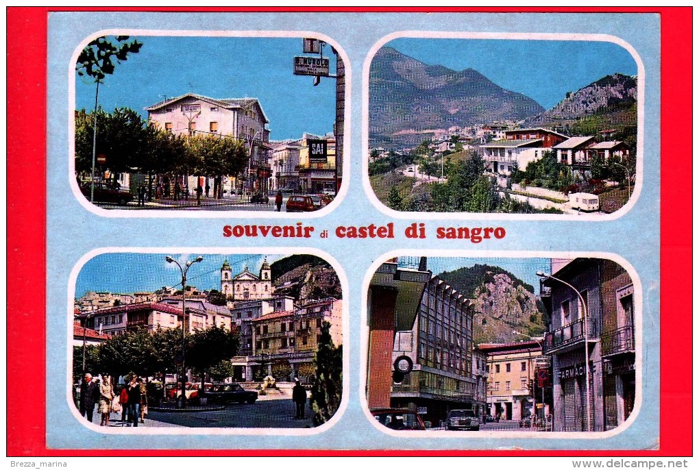 CARTOLINA – ITALIA - Abruzzo - Castel Di Sangro (L'Aquila) - 1981 - Vedute - Souvenir - Other & Unclassified