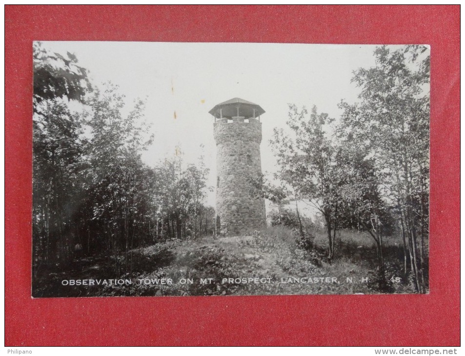 RPPC  - New Hampshire>  Lancaster  Observation Tower   Ref 1376 - Sonstige & Ohne Zuordnung