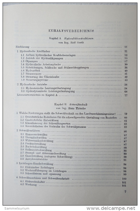 R.Gerth/H.Thömke "Hydraulik - Schweißen - Metallkleben - Metallspritzen" Im Landmaschinenbau, Von 1958 - Technique