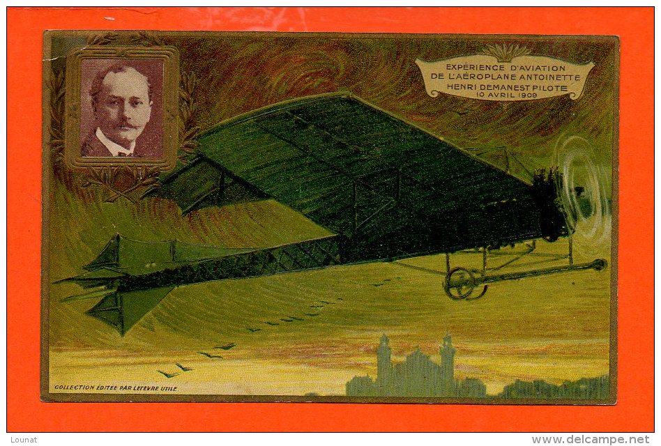 Expérience D´aviation De L´aéroplane Antoinette Henri Demanest Pilote 10 Avril 1909 (pli Coin Gauche) - Aviatori