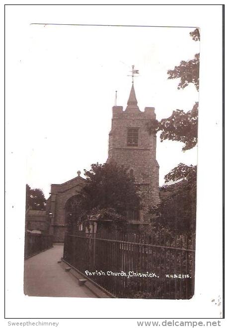 RP CHISWICK PARISH CHURCH  WHA 2316 UNUSED LONDON SUBURBS - Middlesex