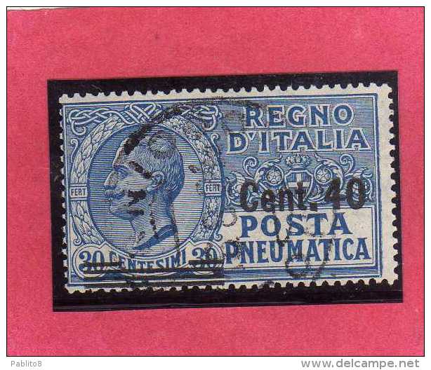 ITALIA REGNO ITALY KINGDOM 1924 1925 POSTA PNEUMATICA EFFIGIE RE VITTORIO EMANUELE EFFIGY KING CENT. 40 SU 20 USED USATO - Poste Pneumatique