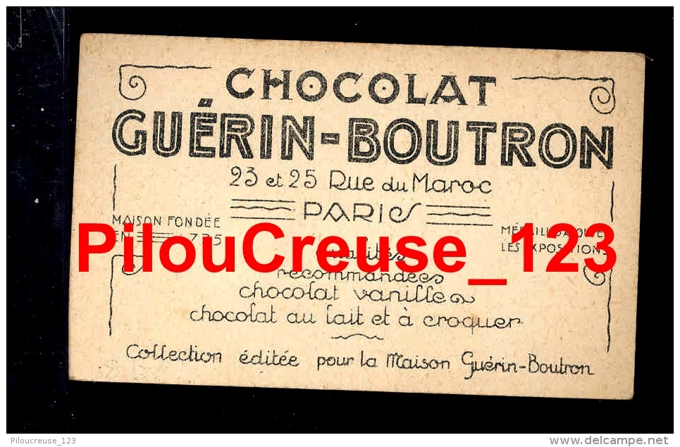 IMAGE - Publicité CHOCOLAT GUERIN BOUTRON - " Illustration INDRE - Vins - France Industrielle " - 2 Scan - Autres & Non Classés