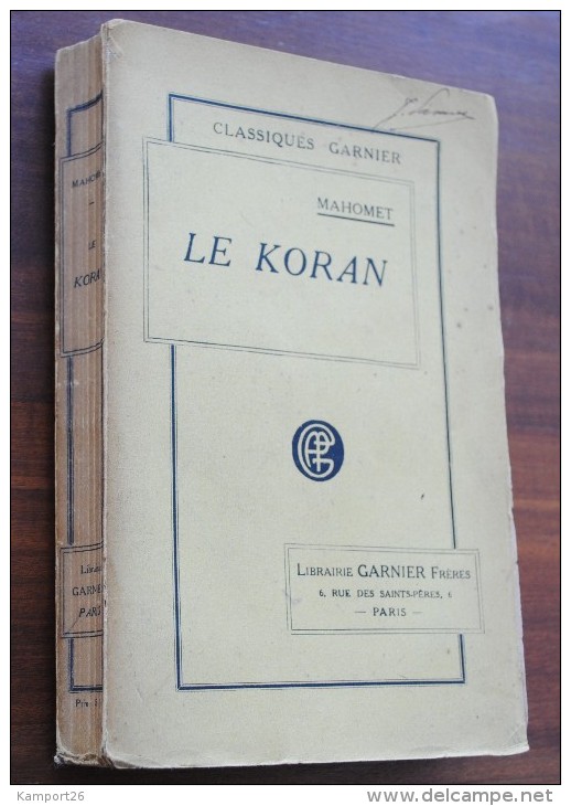 1923 LE KORAN La Vie De Mahomet LE CORAN Savary - 1901-1940