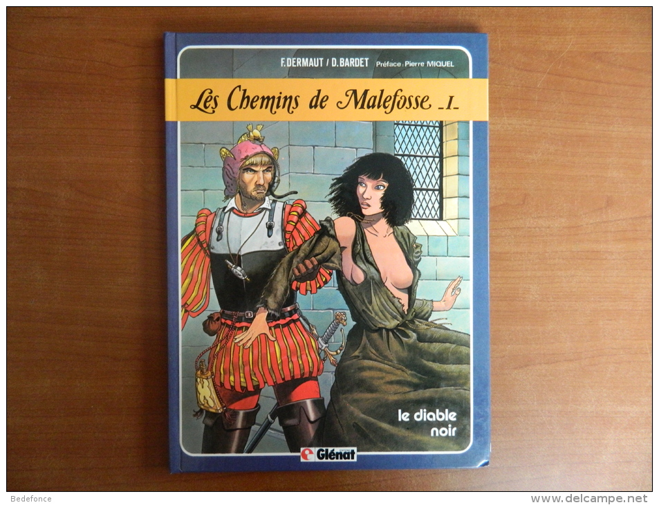 Chemins De Malefosse - 1 - Le Diable Noir - Dermaut Et Bardet - Chemins De Malefosse, Les