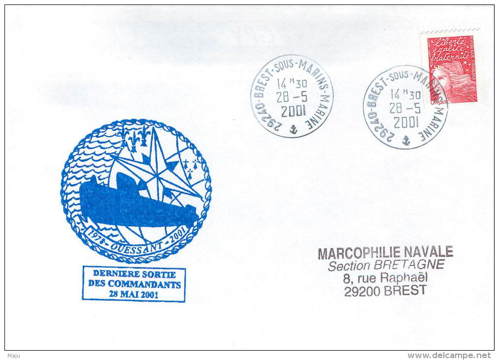 LETTRE  BATEAU SOUS MARIN OUESSANT DERNIERE SORTIE DES COMMANDANTS  BREST 28/5/2001 - Poste Navale