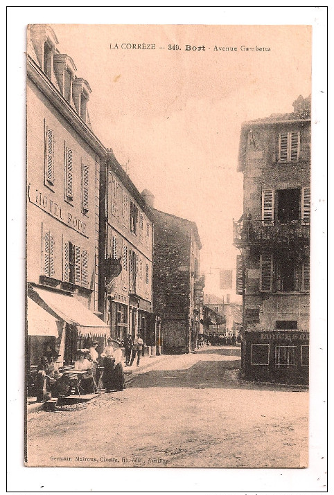 LA CORRÈZE - BORT - Avenue Gambetta - Animée - Hôtel RODE - Boucherie - Autres & Non Classés