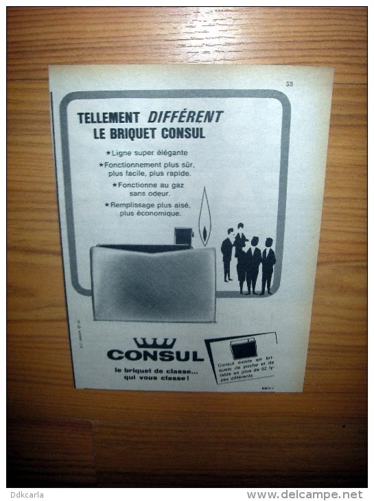 Reclame Uit Oud Tijdschrift 1964 - Le Briquet De Classe ... Consul - Aansteker - Objets Publicitaires