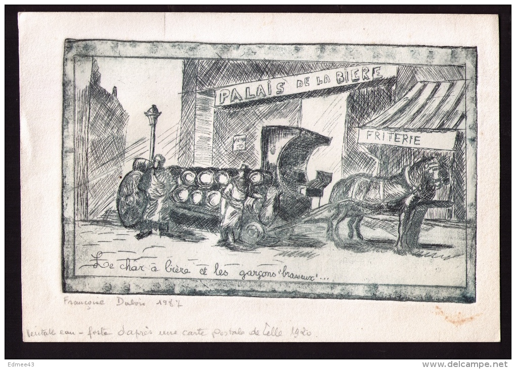 Véritable Eau-forte Signée Françoise Dubois, 1987, Le Char à Bière Et Les Garçons « Brasseux », Lille, Nord - Altri & Non Classificati