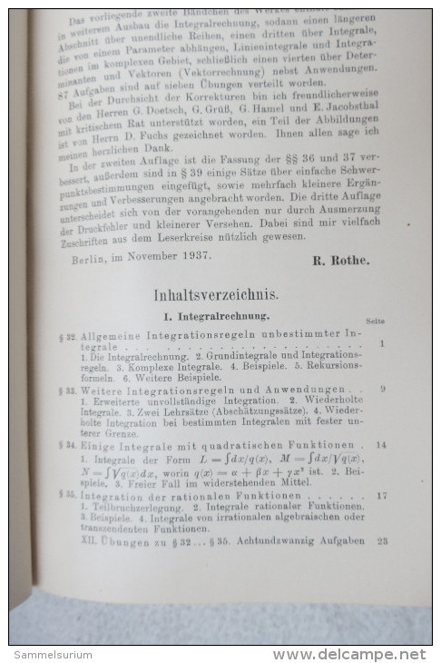 R. Rothe "Höhere Mathematik" Teil II: Integralrechnung, Unendliche Reihen, Vektorrechnung Nebst Anwendungen, Von 1938 - Libros De Enseñanza