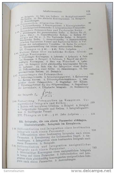R. Rothe "Höhere Mathematik" Teil II: Integralrechnung, Unendliche Reihen, Vektorrechnung Nebst Anwendungen, Von 1938 - Schulbücher