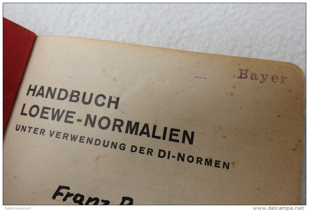 "Handbuch Loewe-Normalien" Unter Verwendung Der DI-Normen, Von 1910 - Técnico