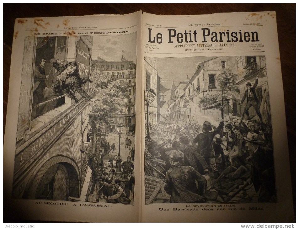 1898 LE PETIT PARISIEN Crime Rue Poissonnière ; La France Prend Parti Pour La Fiere Et Courageuse Espagne Contre Les USA - Le Petit Parisien