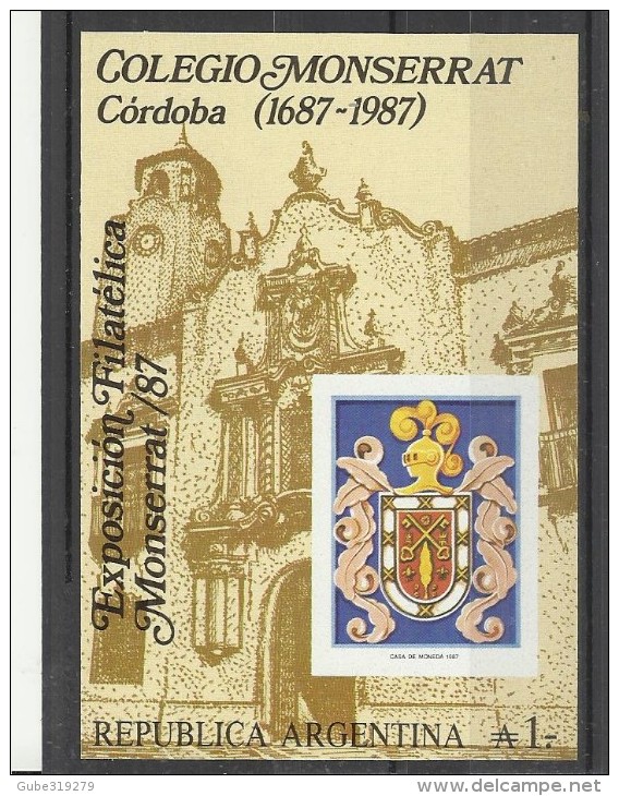 ARGENTINA 1987 - SOUVENIR SHEET CORDOBA 300 YEARS COLEGIO MONSERRAT 1687-1987 OF 1 A - IMPERFORATED MINT NH   ORIGINAL G - Blocks & Sheetlets