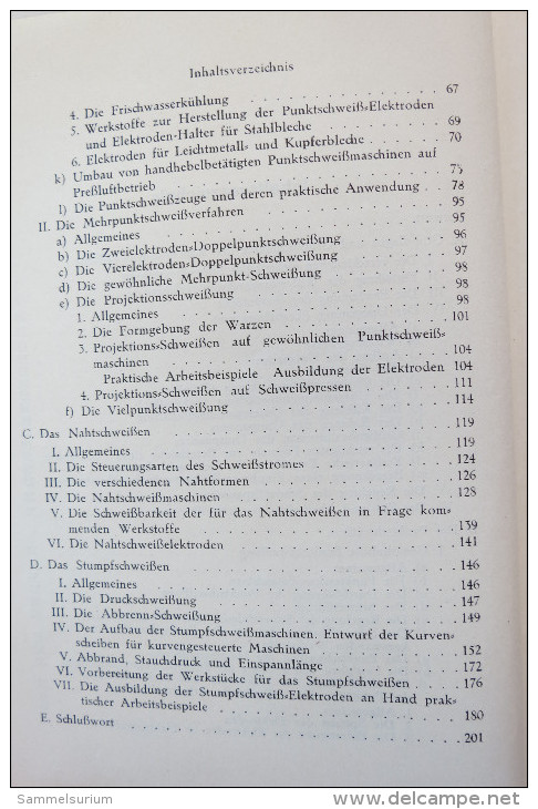 Oskar Gönner "Die Elektrische Widerstands-Schweissung", Und Ihre Praktische Anwendung, Von 1942 - Técnico