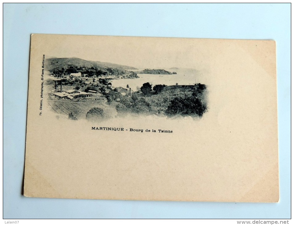 Carte Postale Ancienne : MARTINIQUE : Bourg De LA TRINITE - La Trinite