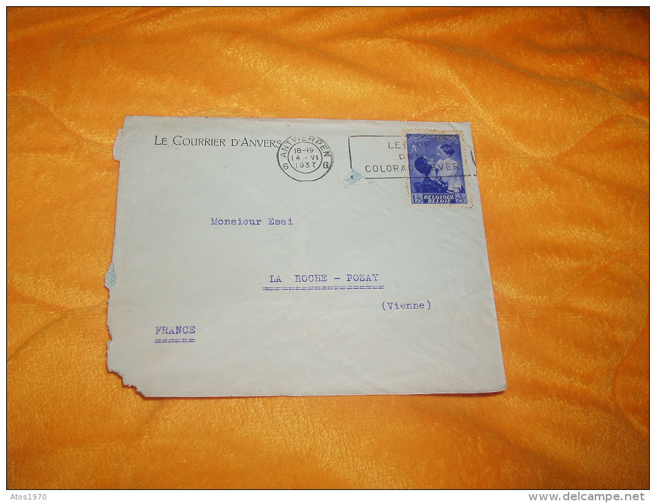 ENVELOPPE UNIQUEMENT DE 1937. / LE COURRIER D'ANVERS A LA ROCHE POSAY FRANCE. / CACHETS + TIMBRE. - Other & Unclassified