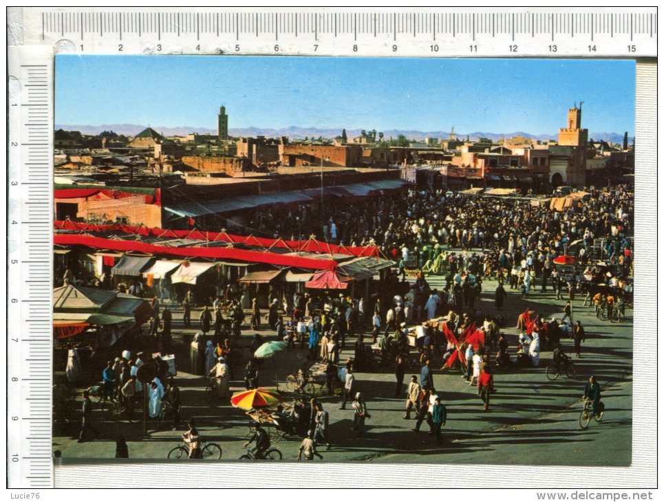 MARRAKECH  -   Place  Djamâa El Fna - Marrakesh