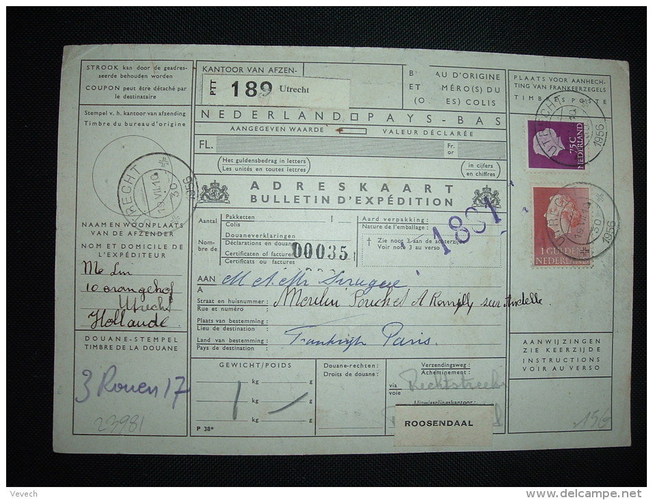 BULLETIN D'EXPEDITION TP 1G + 75C OBL. 19 VII 1956 UTRECHT + PARIS LA CHAPELLE INTER POSTAUX ARRIVEE 24 JUIL 1956 - Railway