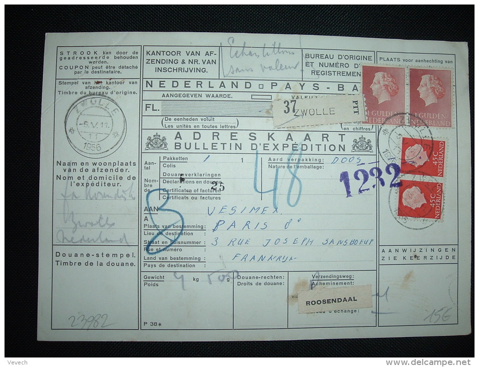 BULLETIN D'EXPEDITION TP 1G X2 + 45C X2 OBL. 5 V 1956 ZWOLLE + PARIS LA CHAPELLE INTER POSTAUX ARRIVEE 14 MAI 1956 - Ferrovie