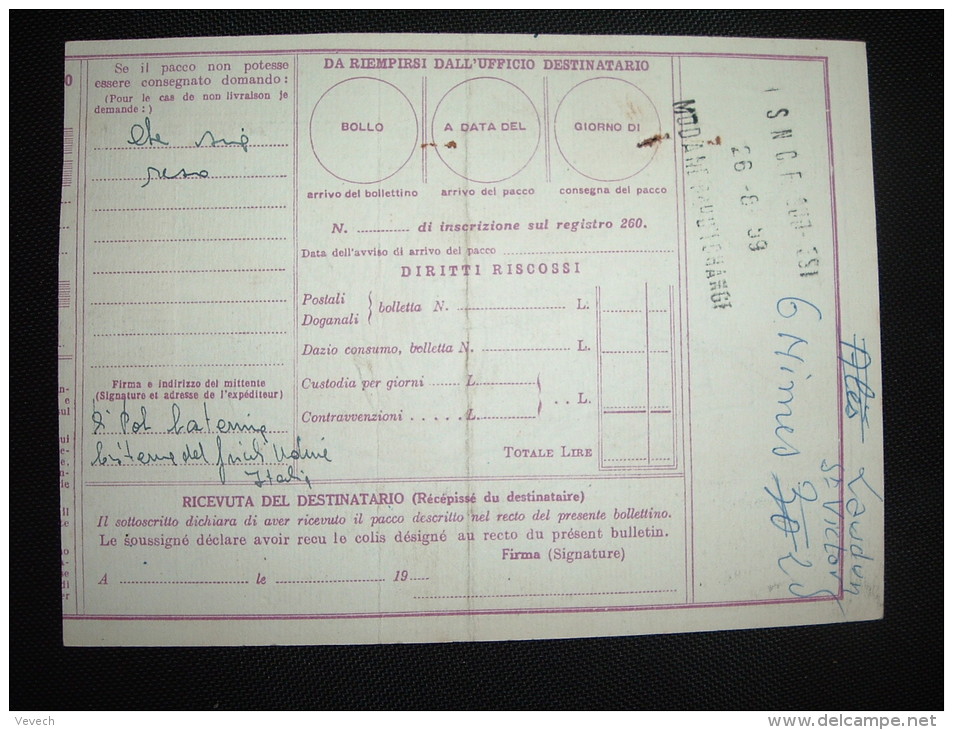 BULLETIN D'EXPEDITION ENTIER 300L + TP 200L + 50L + 20L + 10L + 5L OBL. 17-8-59 CISTERNA DEL FRIULI + MODANE BAU ECHANGE - Postpaketten