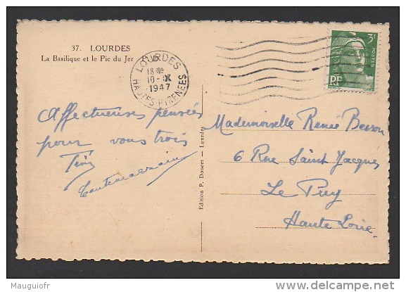 DF / FRANCE SUR CARTE POSTALE / TP 716A MARIANNE DE GANDON / OBL. LOURDES 10 -IX 1947 HAUTES PYRENEES - Covers & Documents