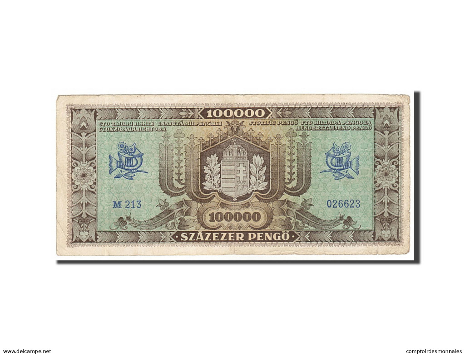 Billet, Hongrie, 100,000 Pengö, 1945, 1945-10-23, TTB - Hongrie