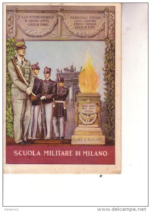 2a Guerra-  SCUOLA MILITARE Di MILANO  -Motto OSARE E DURARE-- VIAGGIATA 23 10 1938 - Weltkrieg 1939-45