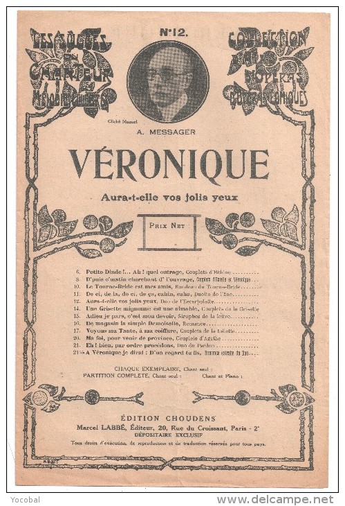 Partitions Musicales, VERONIQUE, De MM. A. VANLOO Et G. DUVAL, Musique : A. MESSAGER, Ed : CHOUDENS, Frais Fr : 1.80 - Partitions Musicales Anciennes