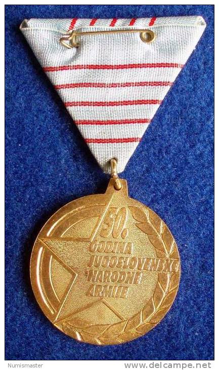 YUGOSLAVIA MEDAL FOR THE 50th ANNIVERSARY OF YUGOSLAV ARMY - Autres & Non Classés