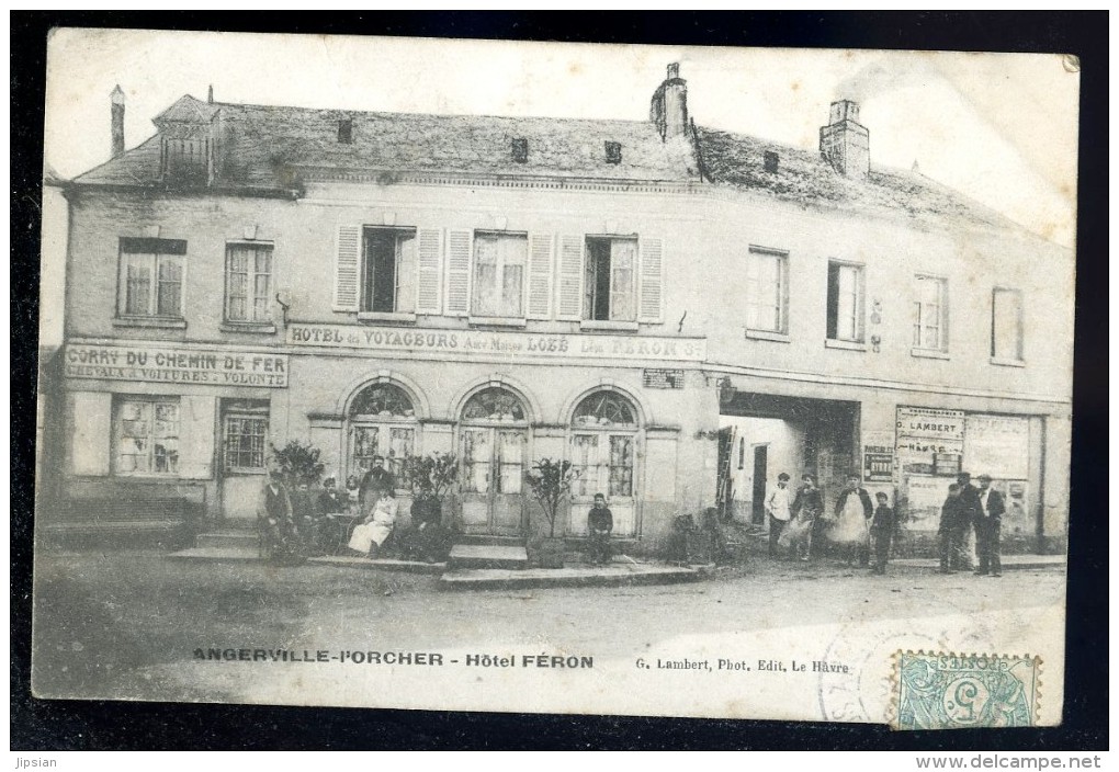 Cpa  Du 76  Angerville L' Orcher , Hôtel Féron .....  Le Havre  JUI1 - Criquetot L'Esneval