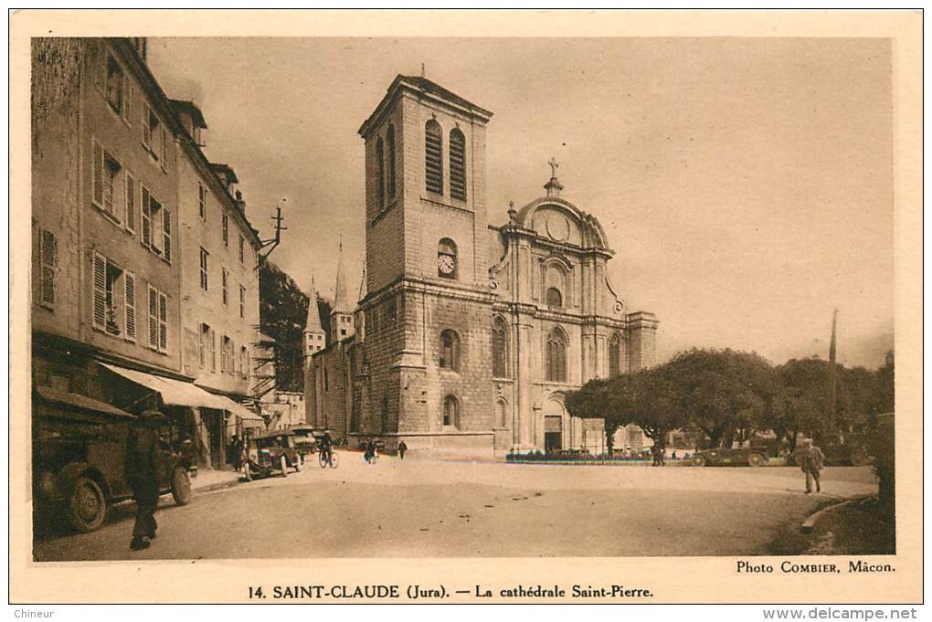 SAINT CLAUDE LA CATHEDRALE SAINT PIERRE - Saint Claude