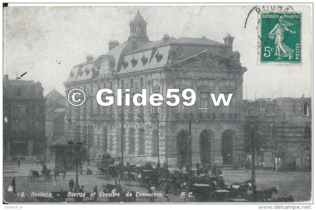 ROUBAIX - Bourse Et Chambre De Commerce (animée) - N° 18 - Roubaix