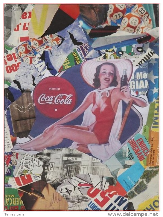 X AMA ALESSANDRO MARTINI (n. 1983) Pin Up Coca Cola. Decollage Su Tela. Cm 30x40 AUTENTICA  NO MIMMO ROTELLA - Altri & Non Classificati