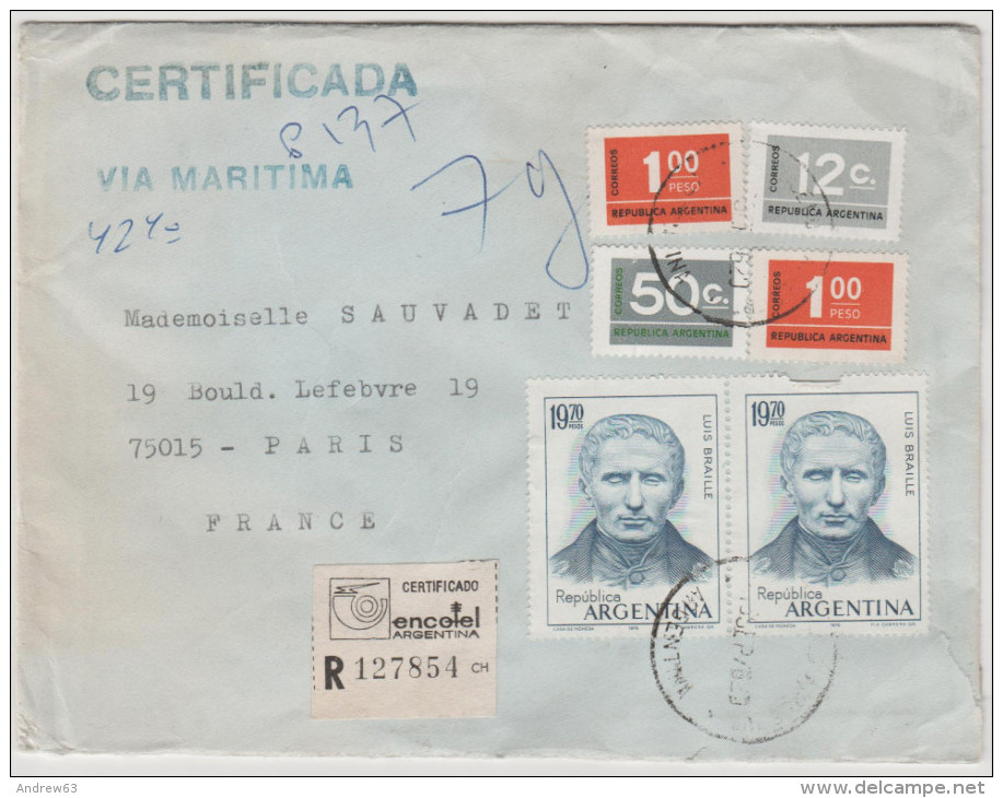 ARGENTINA - ARGENTINE - LETTER LETTRE - RACCOMANDATA CERTIFICADA RECOMMANDE - VIA MARITIMA - 1976 - Viaggiata Per Paris - Storia Postale