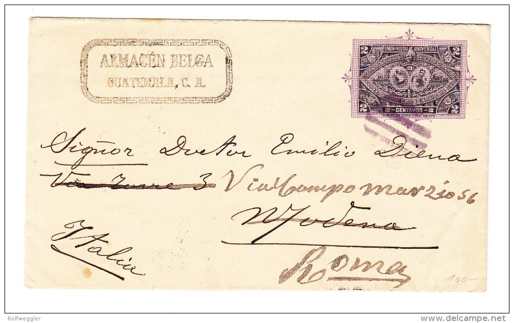 Guatemala Brief Frankiert 2 Centavos 1897 Nach Italien  Modena Weitergeleitet Nach Roma - Guatemala