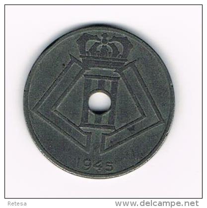 ¨ LEOPOLD  III   25 CENTIEM  1945   VL/FR - 25 Centimes