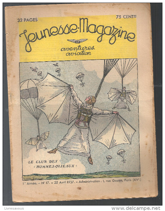 Jeunesse Magazine N°17 (1ère Année) Du 25 Avril 1937 Aventures, Aviation BD Couverture De Jeanjean - Andere Magazine