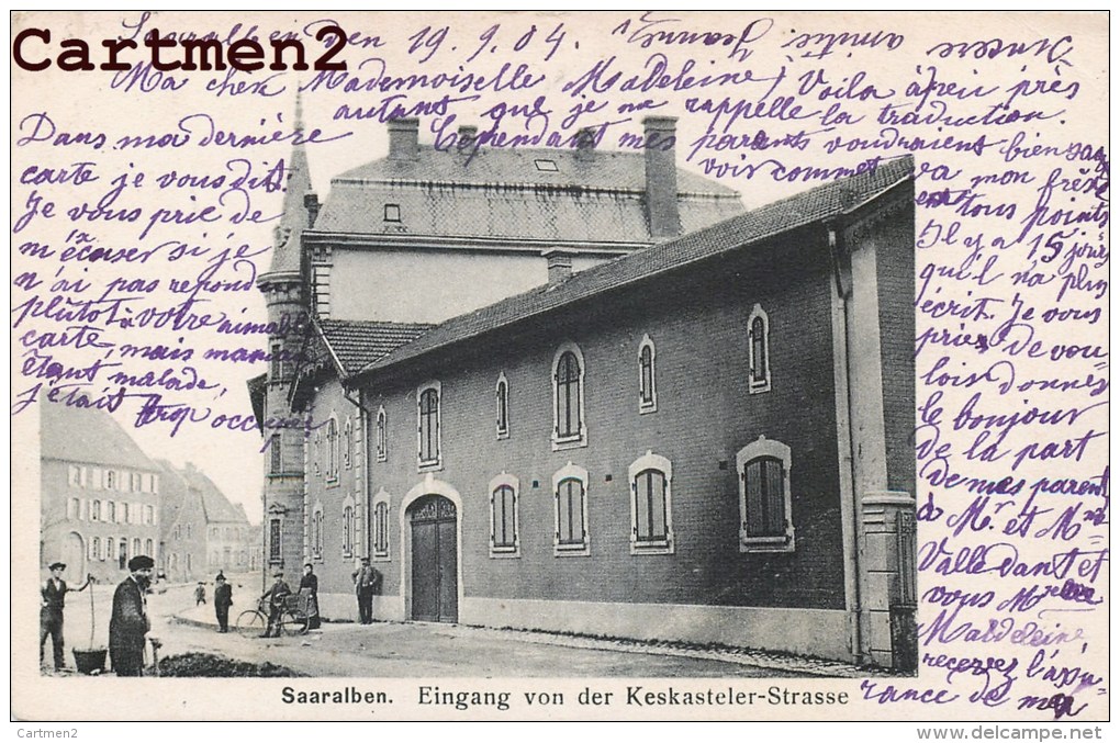 SARRALB SAARALBEN EINGANG VON DER KESKASTELER-STRASSE 57 MOSELLE 1900 - Autres & Non Classés