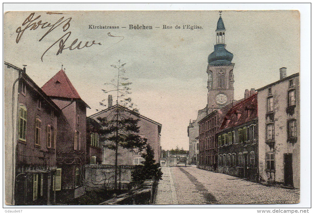 BOLCHEN / BOULAY (57) - RUE DE L'EGLISE - Boulay Moselle