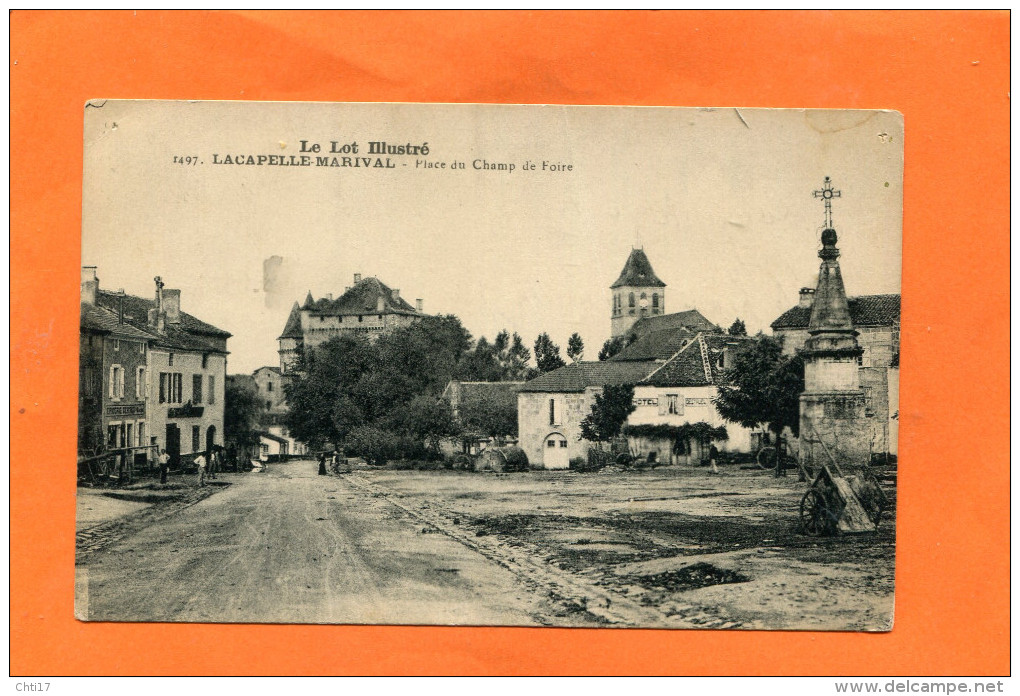 LACAPELLE MARIVAL   1905    PLACE DU CHAMP DE FOIRE   CIRC  OUI  EDIT - Lacapelle Marival